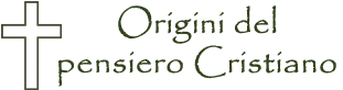 Origini del pensiero Cristiano